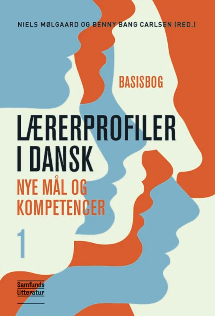 Lærerprofiler i dansk. Basisbog af Thomas Illum Hansen