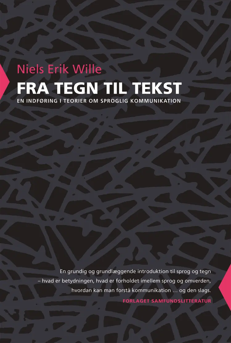 Fra tegn til tekst af Niels Erik Wille