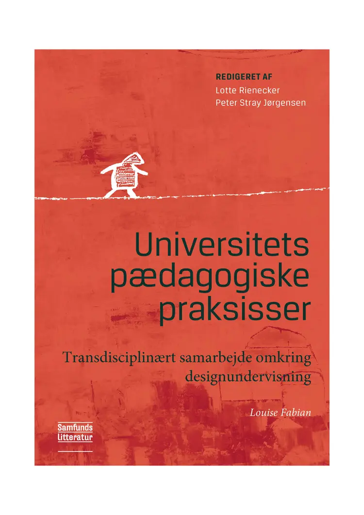Transdisciplinært samarbejde omkring designundervisning af Louise Fabian
