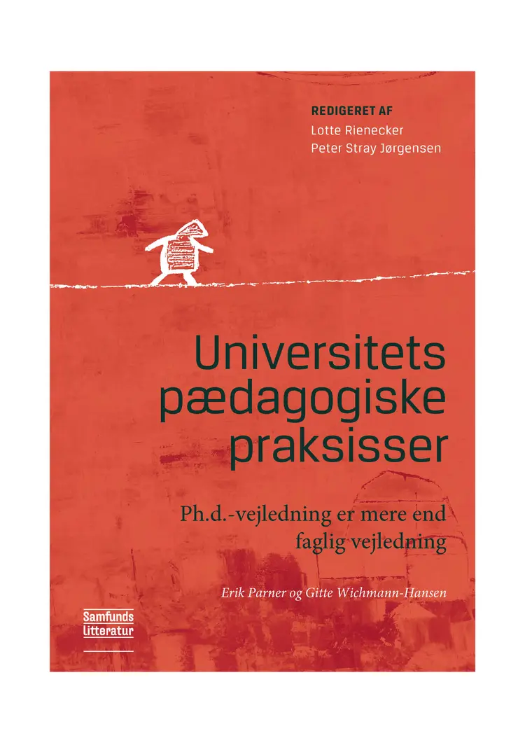 Ph.d.-vejledning er mere end faglig vejledning af Lotte Rienecker