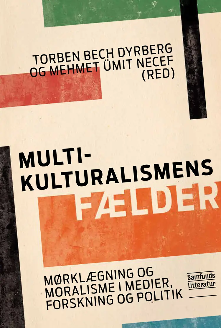 Multikulturalismens fælder af Mehmet Ümit Necef
