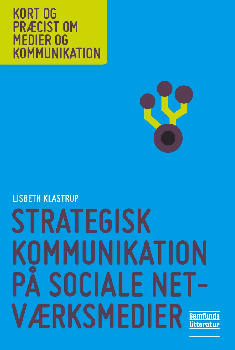 Strategisk kommunikation på sociale medier af Henrik Schjerning