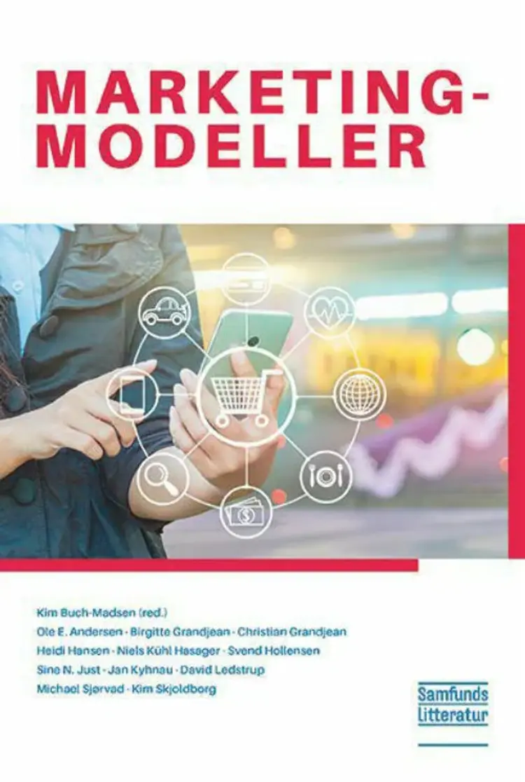 Marketingmodeller af Kim Buch-Madsen (red.)