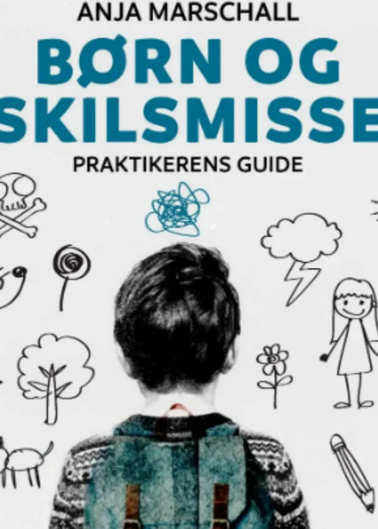 Børn og skilsmisse af Anja Marschall