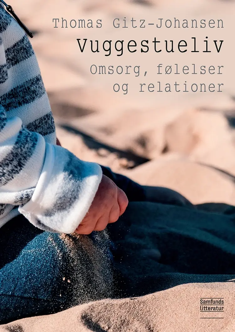 Vuggestueliv af Thomas Gitz-Johansen
