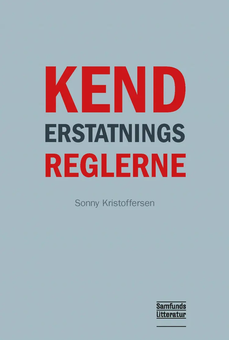 Kend erstatningsreglerne af Sonny Kristoffersen