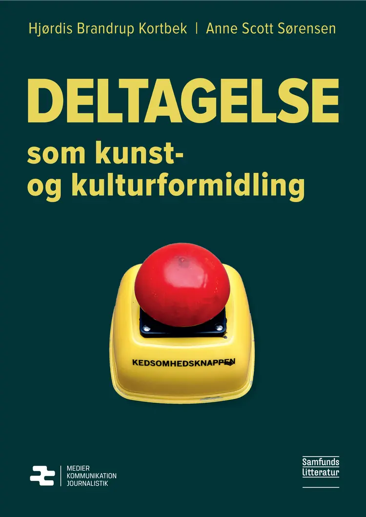 Deltagelse som kunst- og kulturformidling af Hjørdis Brandrup Kortbek