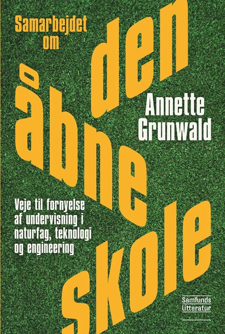 Samarbejdet om den åbne skole af Annette Grunwald