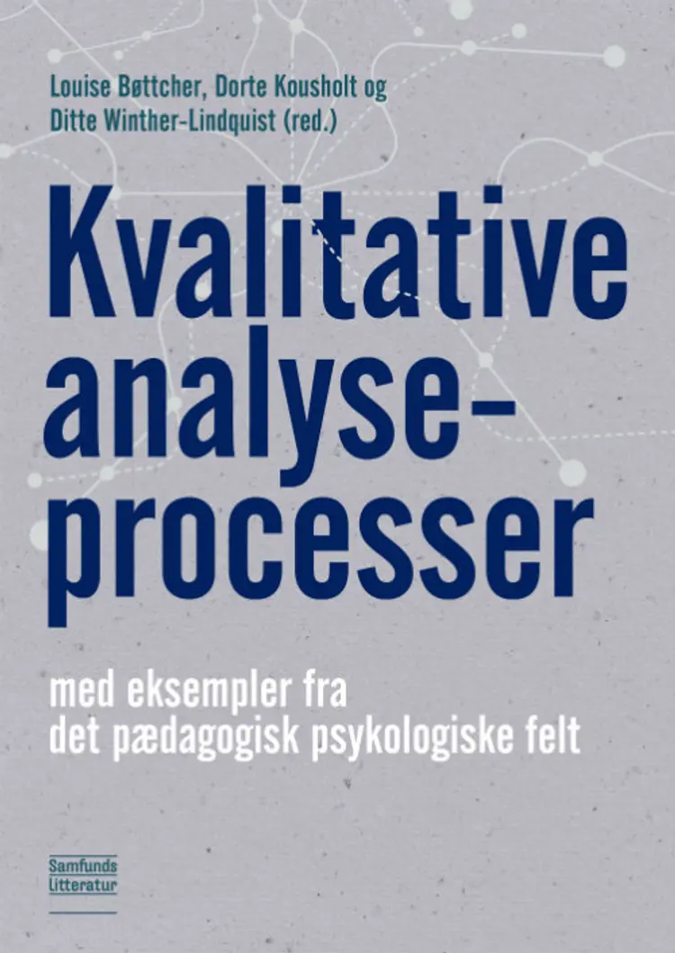 Kvalitative analyseprocesser af Louise Bøttcher