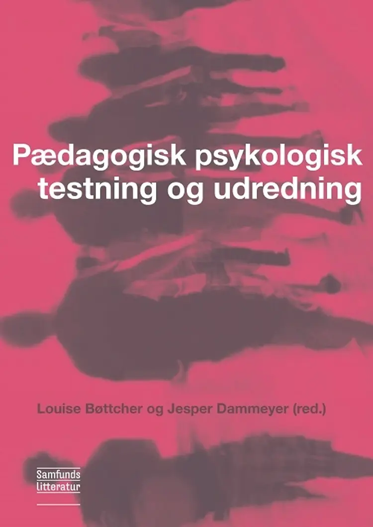 Pædagogisk psykologisk testning og udredning af Louise Bøttcher