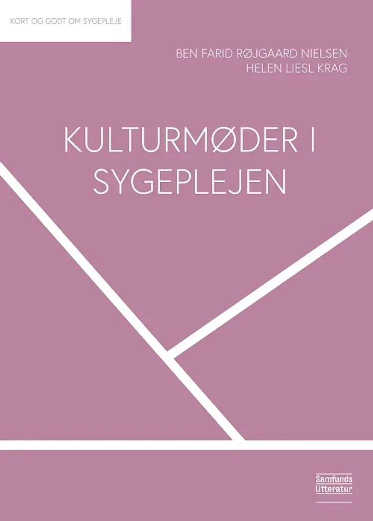 Kulturmøder i sygeplejen af Helen Liesl Krag