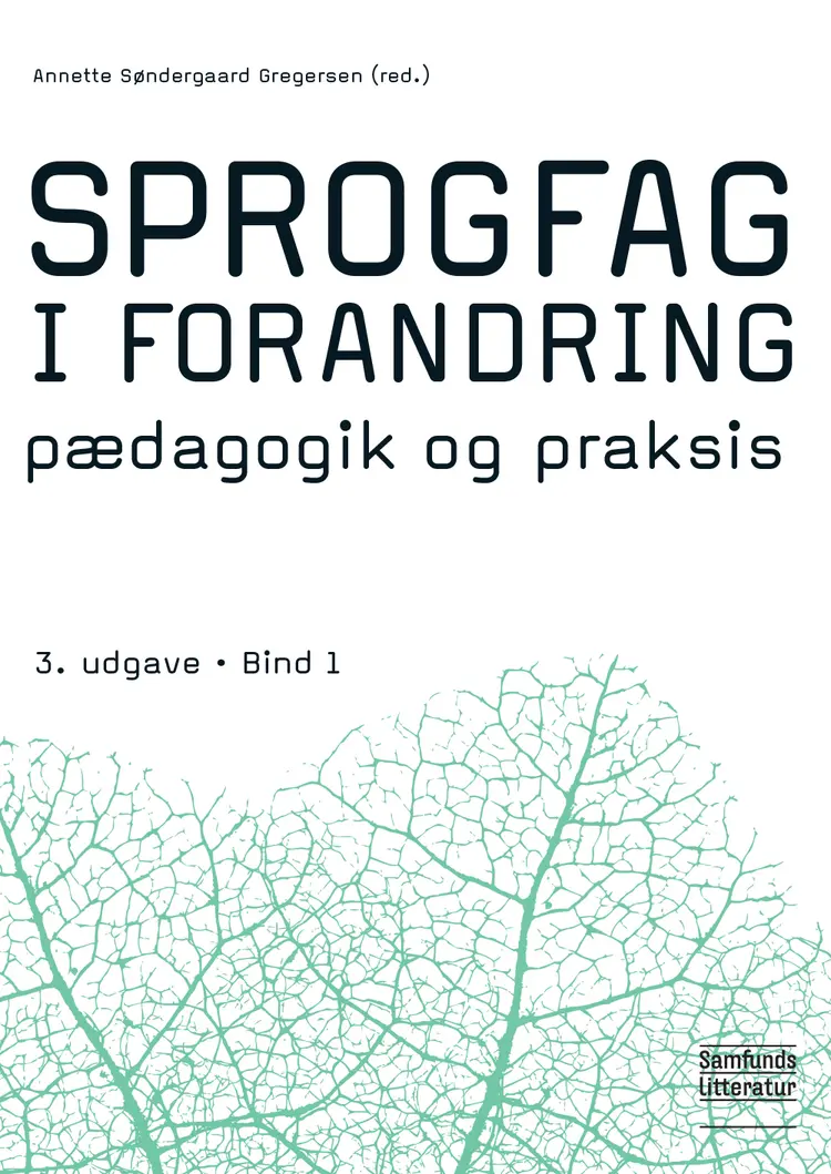 Sprogfag i forandring 1-2 (sampak) af Annette Søndergaard Gregersen (red.)