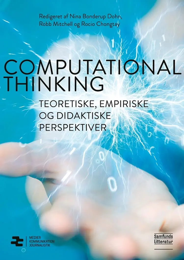 Computational Thinking af Nina Bonderup Dohn (red.)