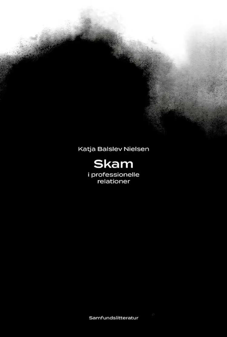 Skam i professionelle relationer af Katja Balslev Nielsen
