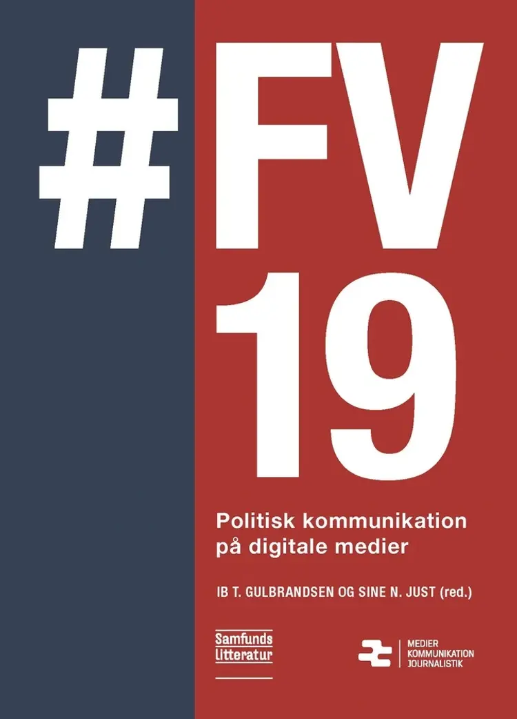 #FV19. Politisk kommunikation på digitale medier af Sine Nørholm Just