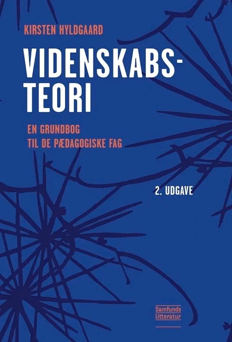 Videnskabsteori (bog + e-bog) af Kirsten Hyldgaard