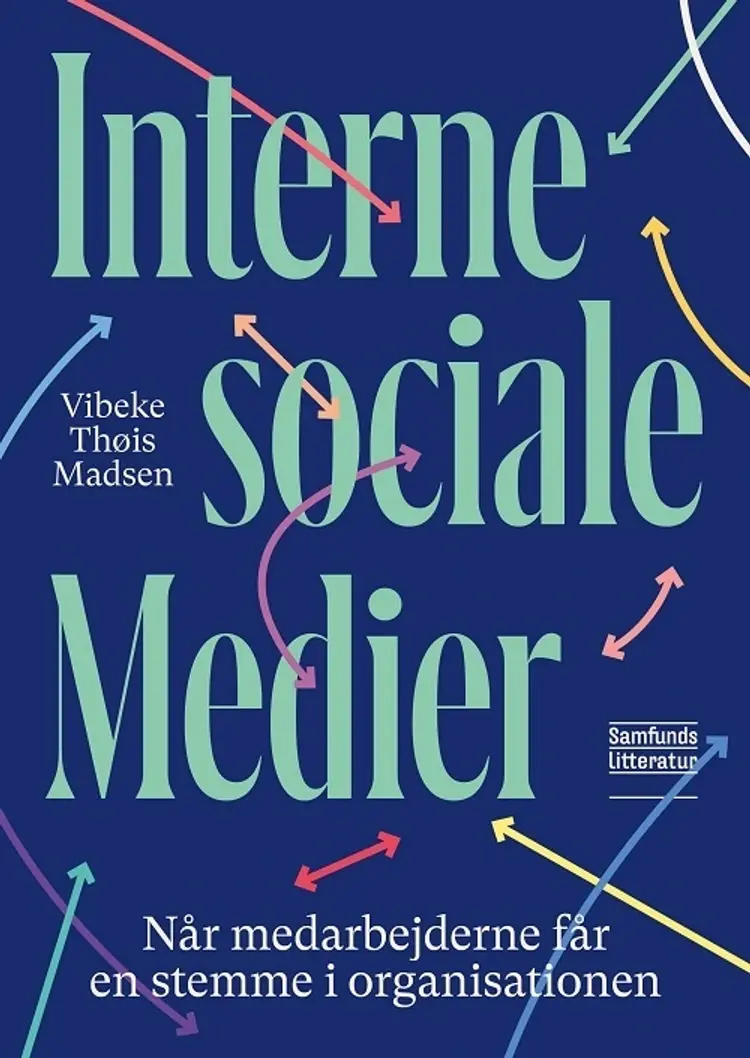 Interne sociale medier af Vibeke Thøis Madsen