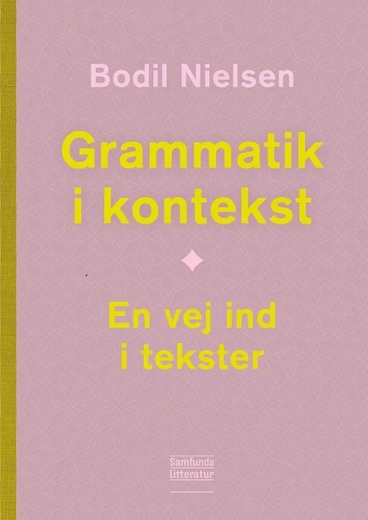 Grammatik i kontekst af Bodil Nielsen