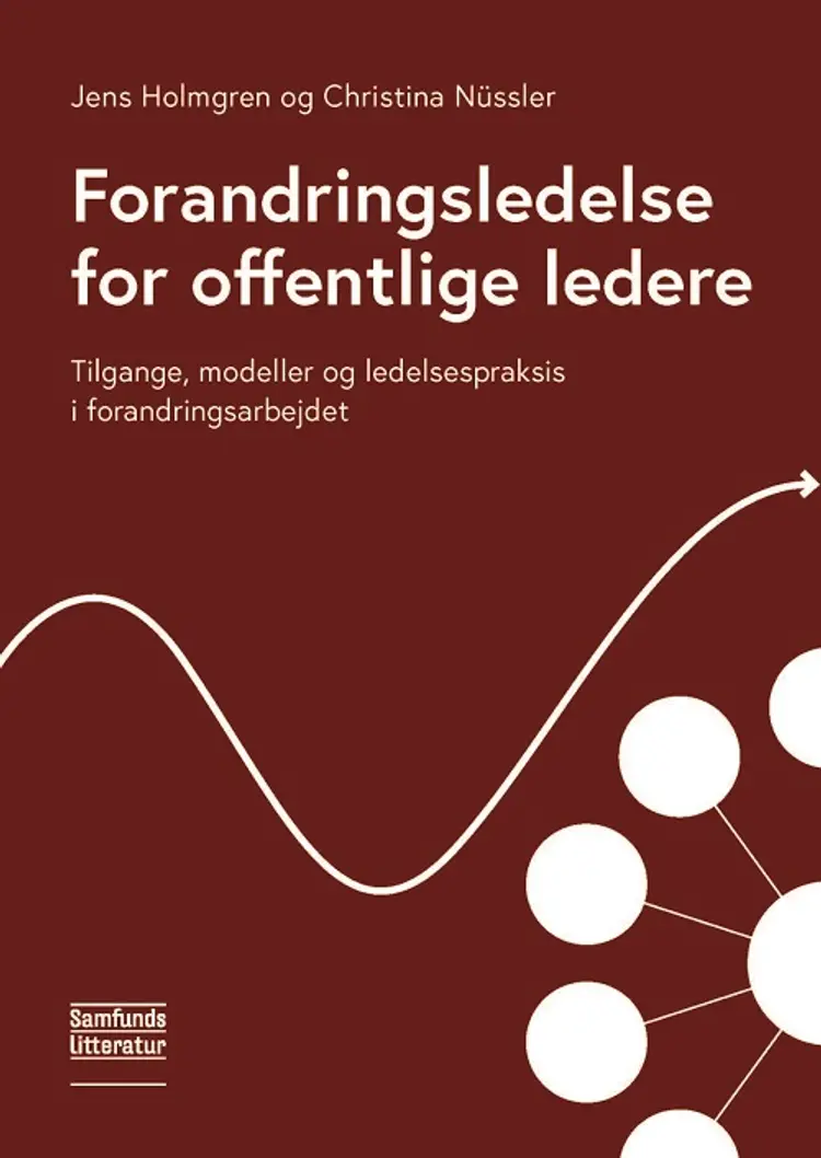Forandringsledelse for offentlige ledere af Jens Holmgren
