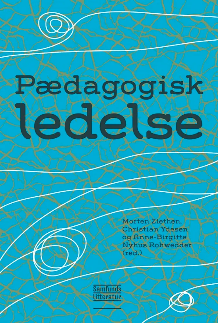 Pædagogisk ledelse af Morten Ziethen