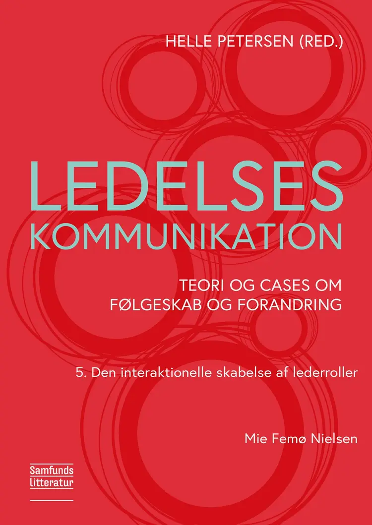 Den interaktionelle skabelse af lederroller af Mie Femø Nielsen