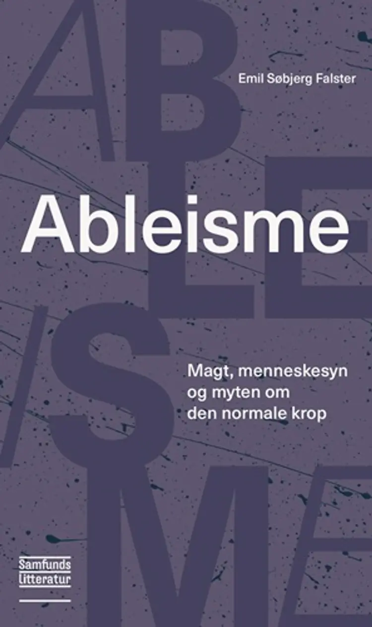 Ableisme af Emil Søbjerg Falster