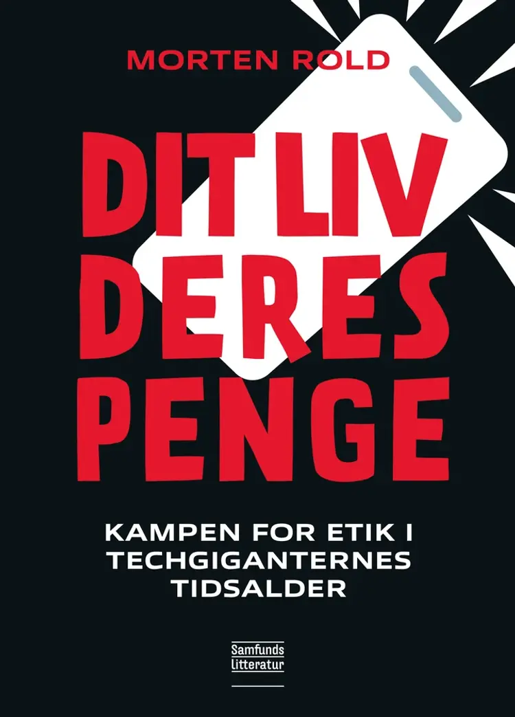 Dit liv, deres penge af Morten Rold