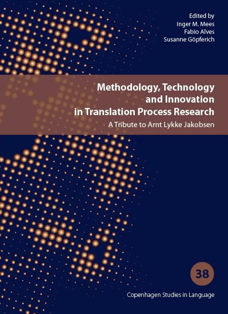 Methodology, Technology and Innovation in Translat af Susanne Göpferich