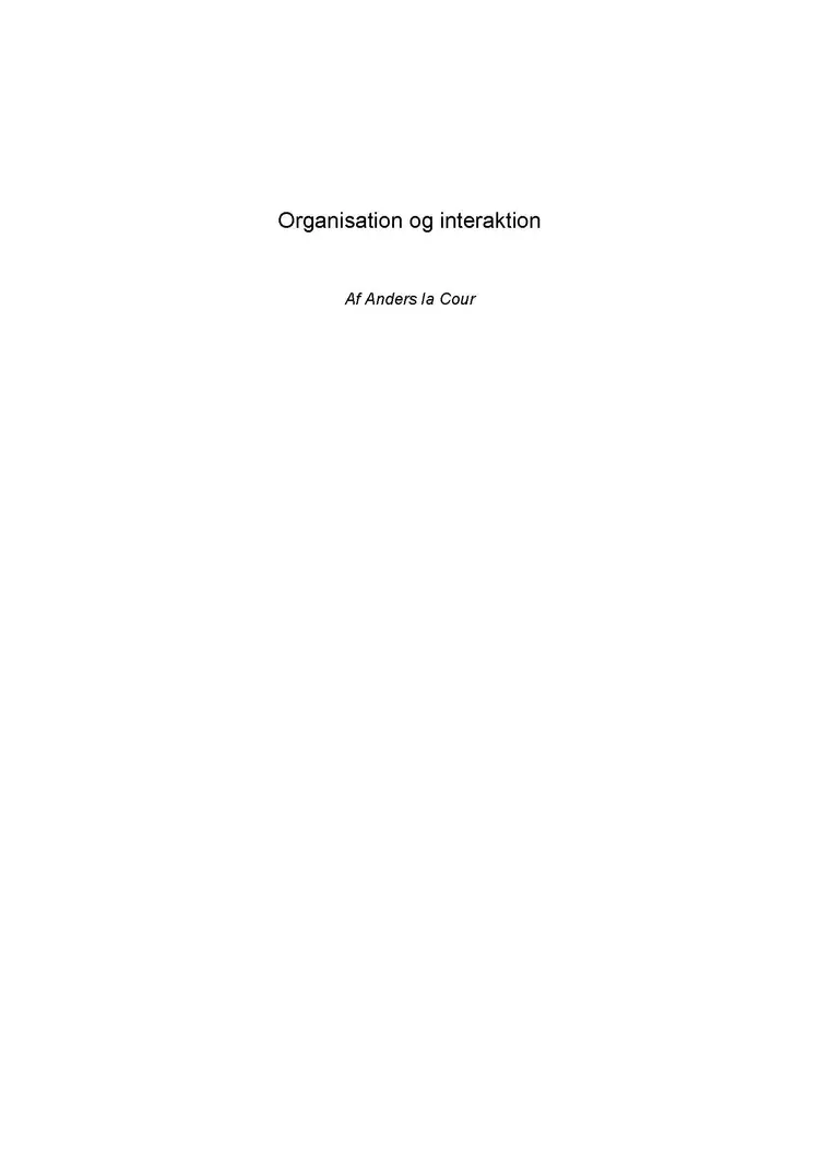 Organisation og interaktion af Anders la Cour