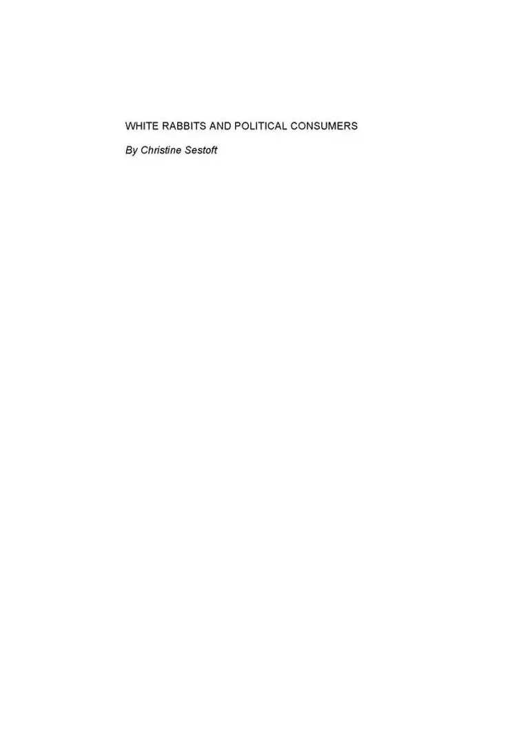 White Rabbits and Political Consumers af Christine Sestoft
