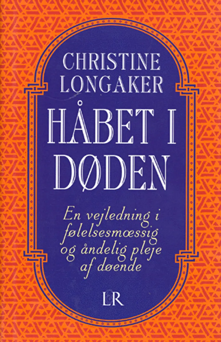 Håbet i døden af Christine Longaker