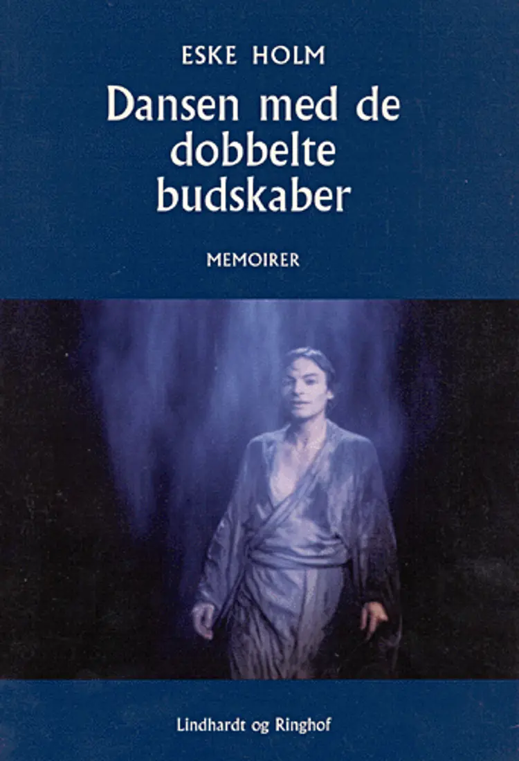 Dansen med de dobbelte budskaber af Eske Holm