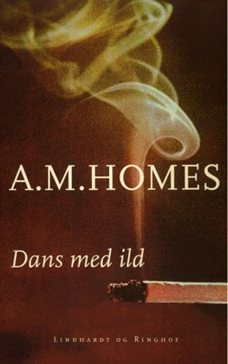 Dans med ild af A. M. Homes