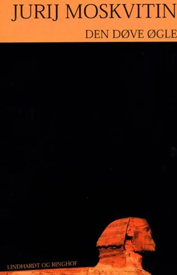 Den døve øgle af Jurij Moskvitin