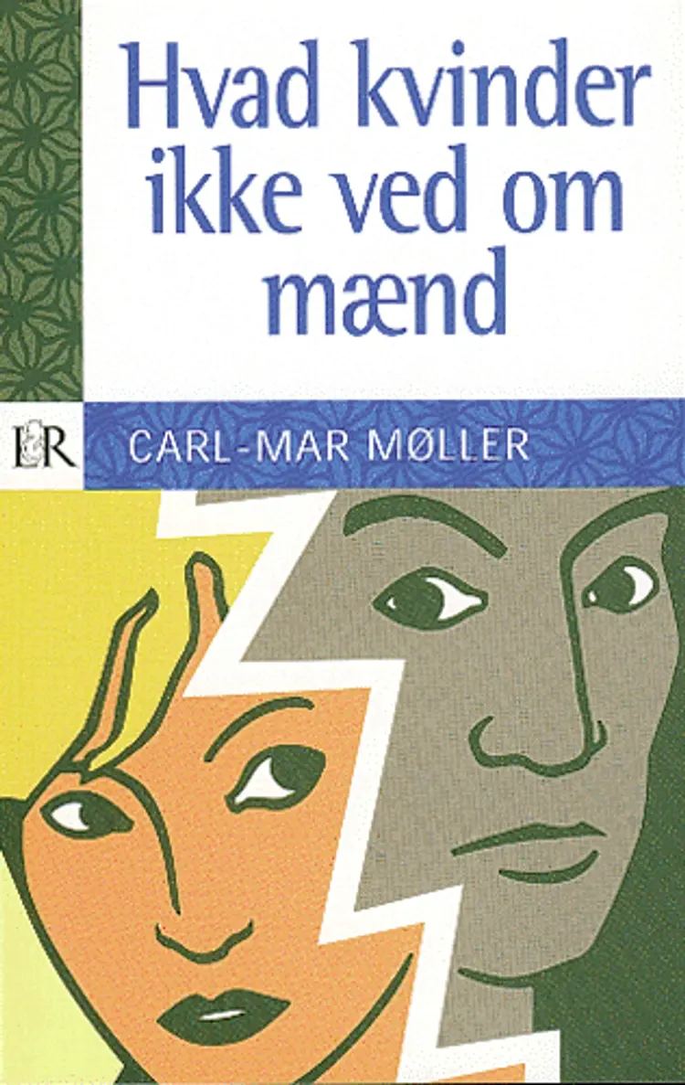 Hvad kvinder ikke ved om mænd af Carl-Mar Møller