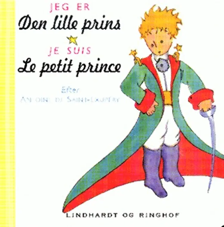 Jeg er den lille prins af Antoine de Saint-Exupéry