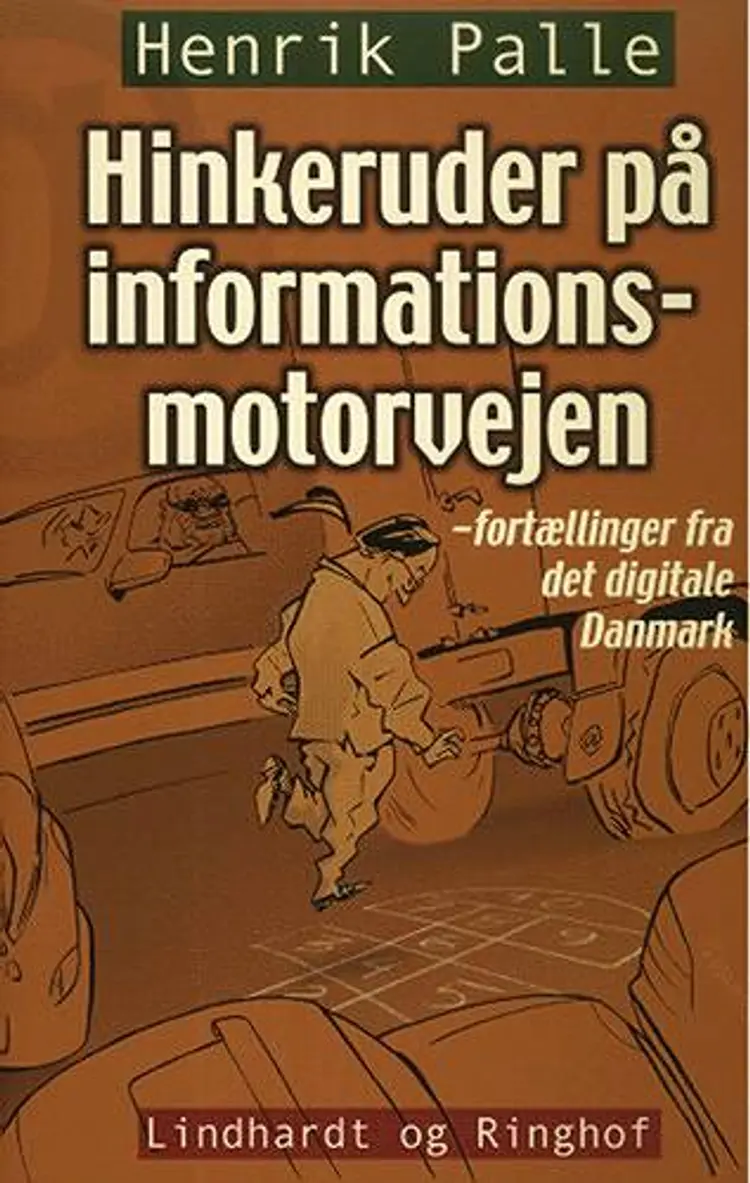 Hinkeruder på informationsmotorvejen af Henrik Palle