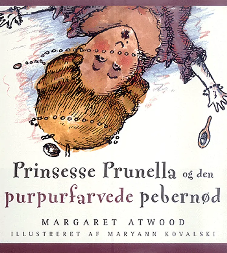 Prinsesse Prunella og den purpurfarvede pebernød af Margaret Atwood