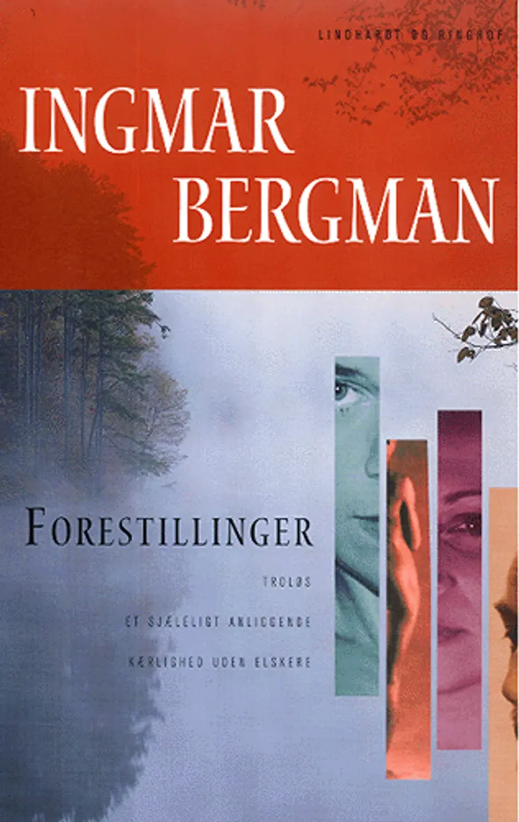 Forestillinger - filmmanuskripter af Ingmar Bergman
