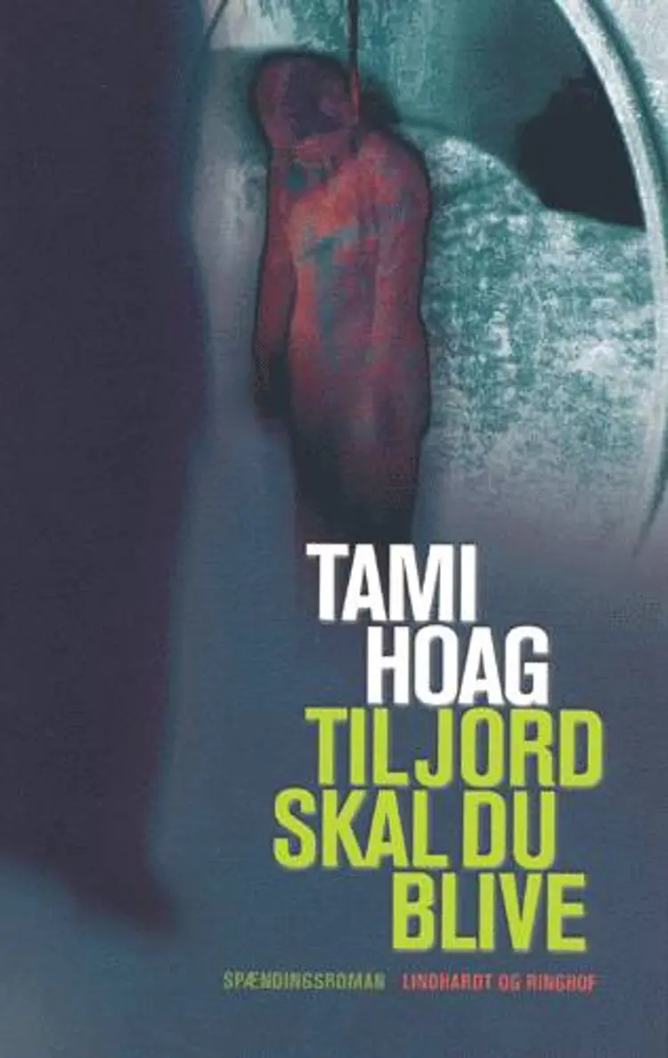 Til jord skal du blive af Tami Hoag