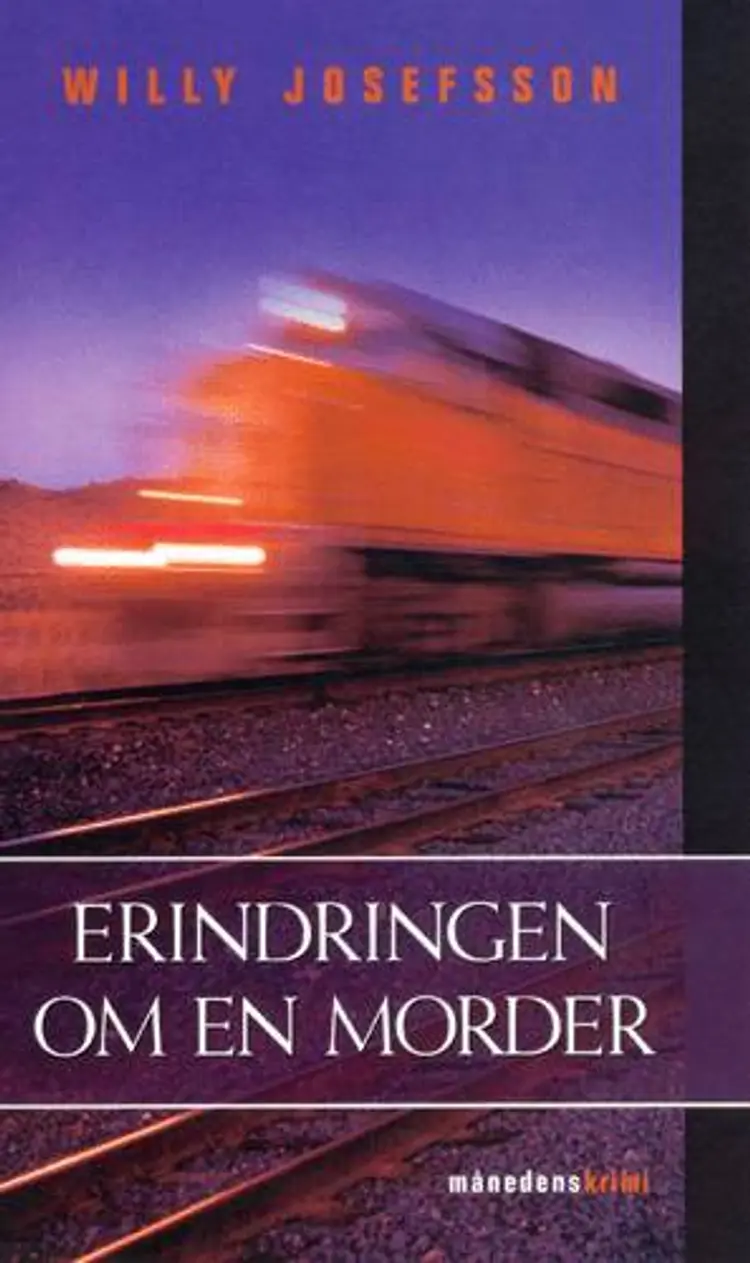 Erindringen om en morder af Willy Josefsson
