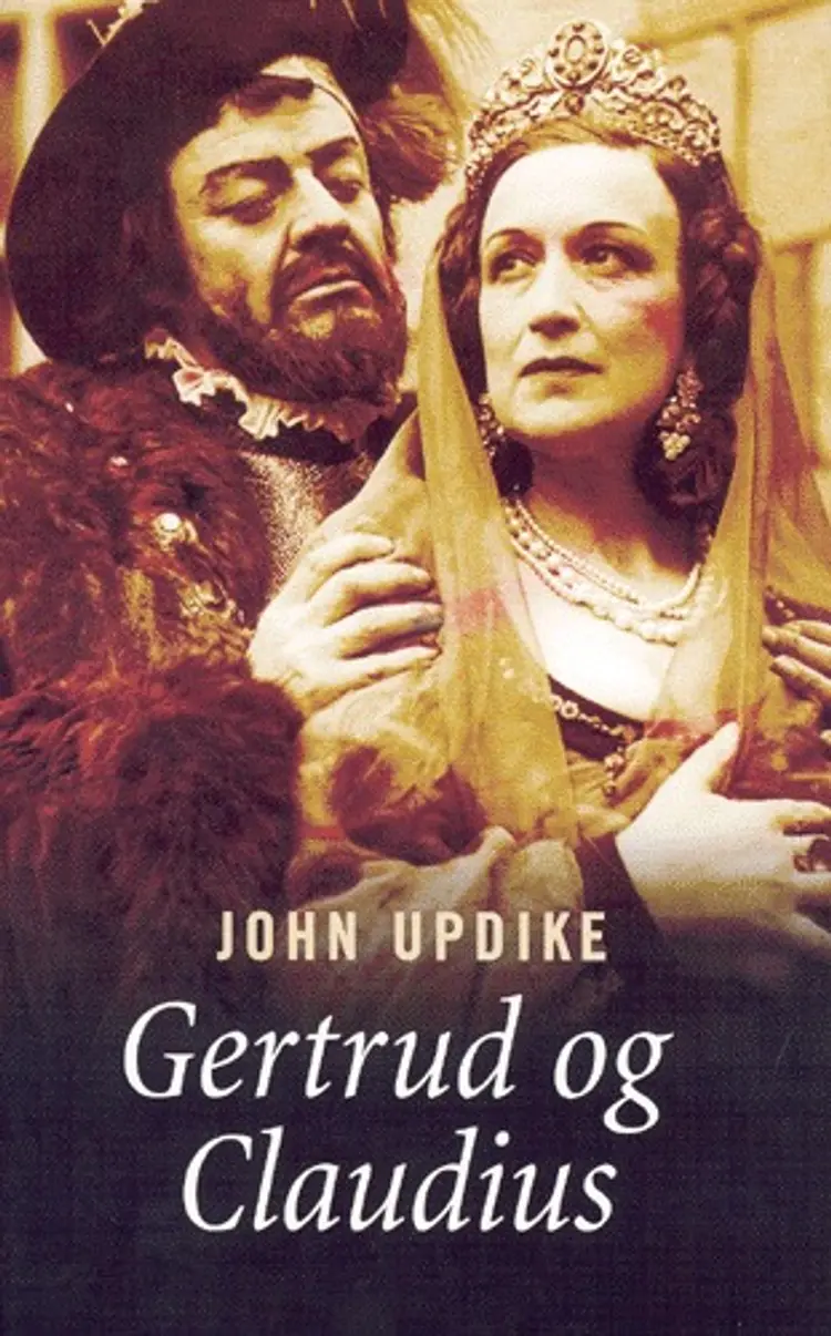 Gertrud og Claudius af John Updike