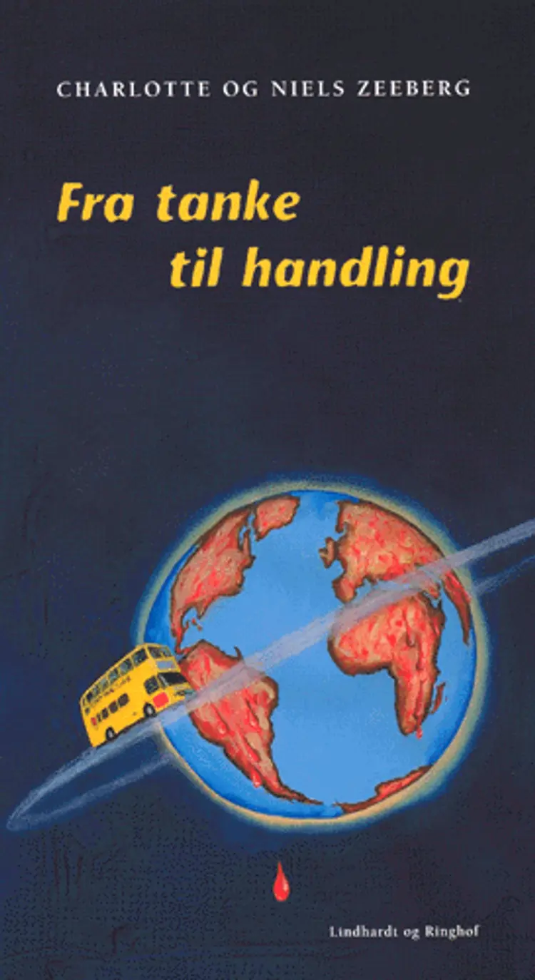 Fra tanke til handling af Zeeberg Charlotte
