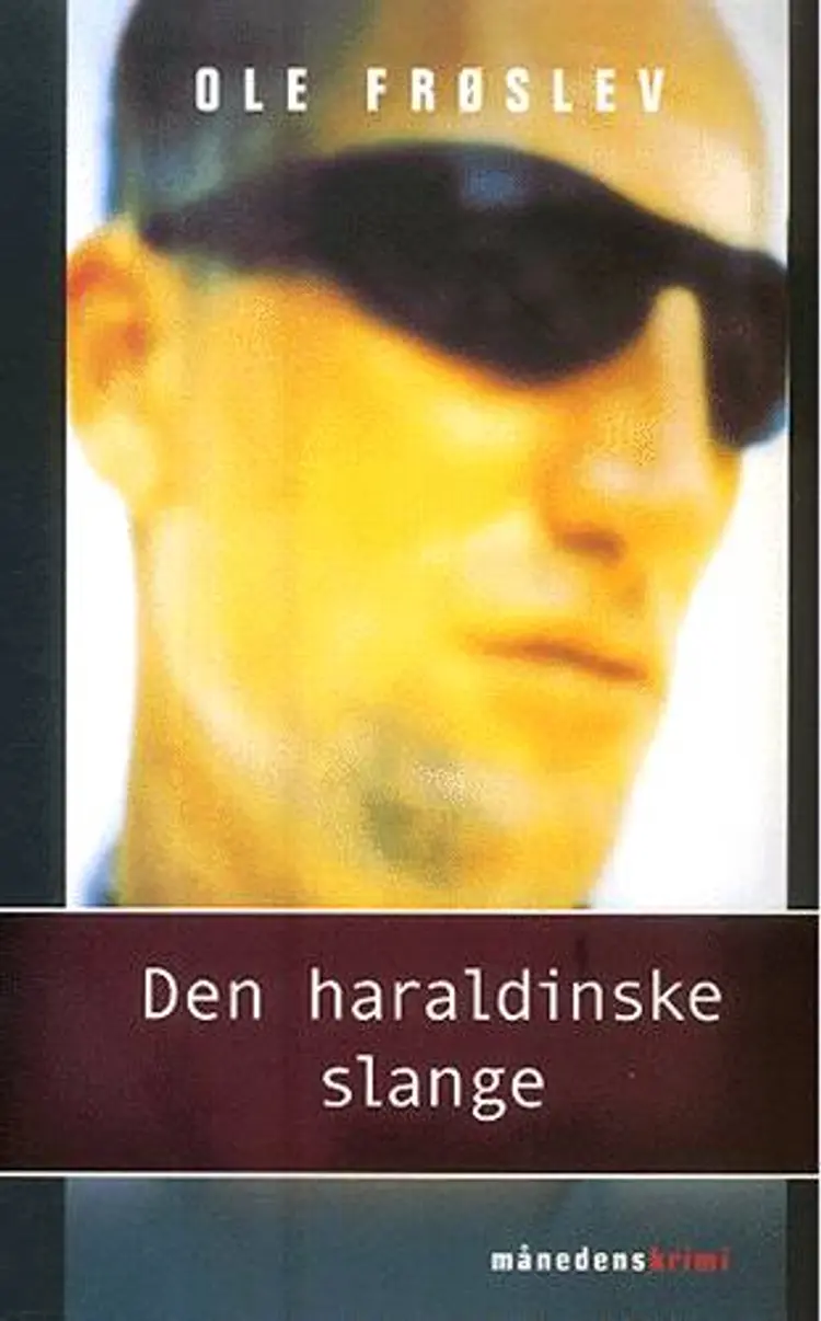 Den haraldinske slange af Ole Frøslev
