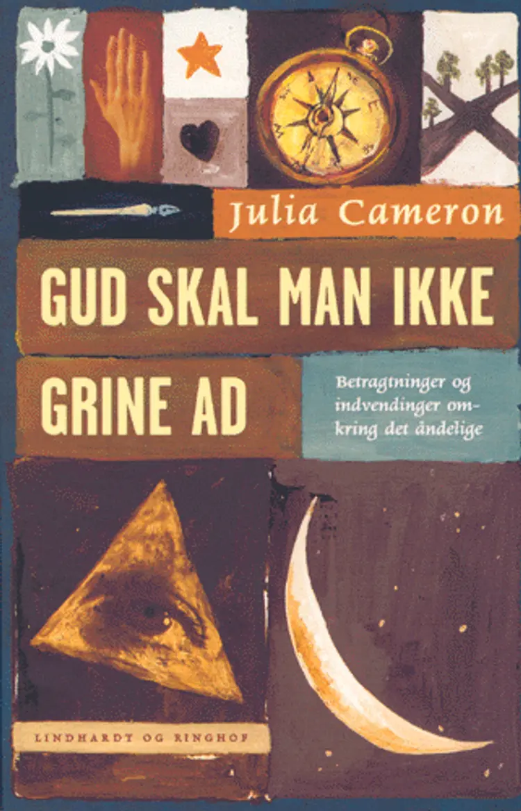 Gud skal man ikke grine ad af Julia Cameron