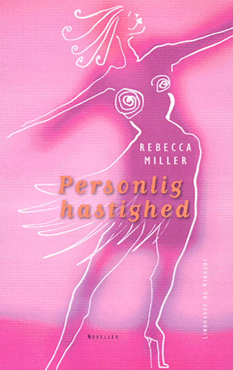 Personlig hastighed af Rebecca Miller