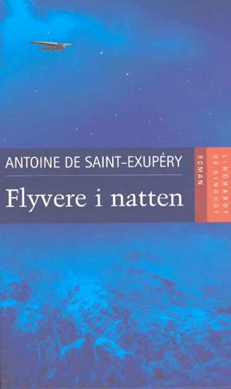 Flyvere i natten af Antoine de Saint-Exupéry