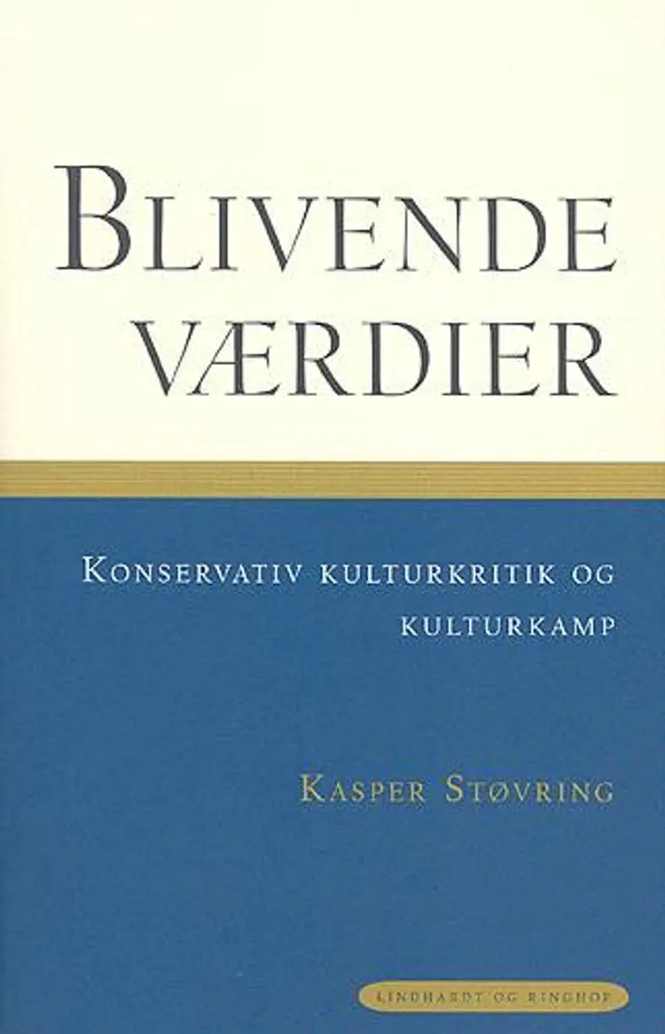 Blivende værdier af Kasper Støvring