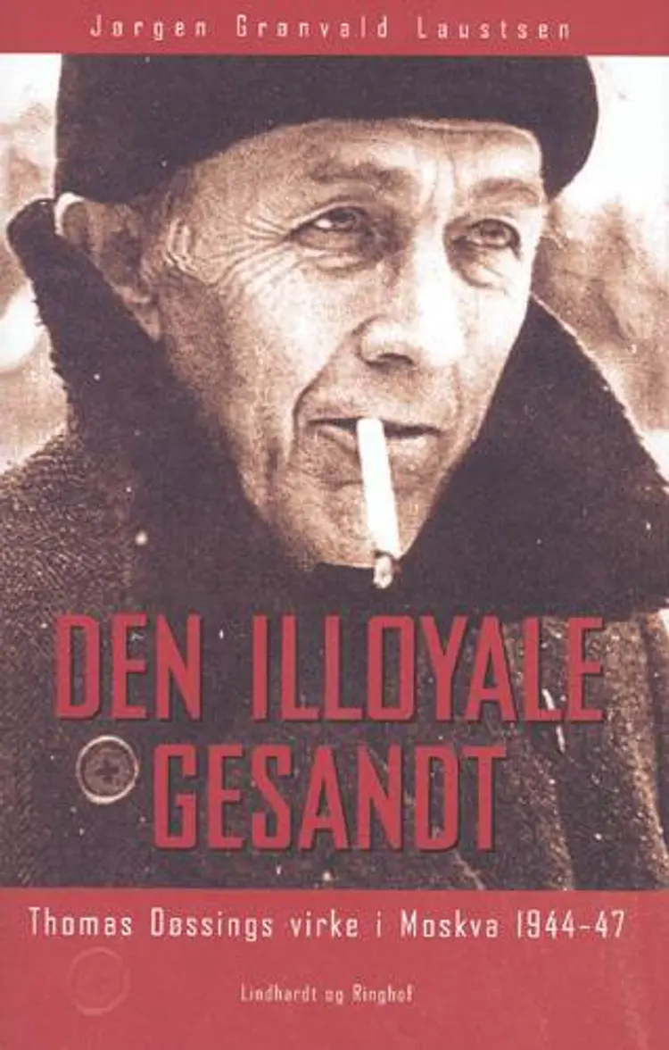 Den illoyale gesandt af Jørgen Grønvald Laustsen