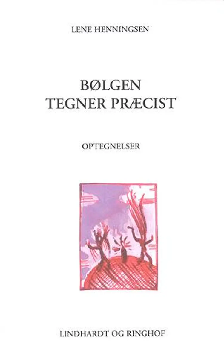 Bølgen tegner præcist af Lene Henningsen